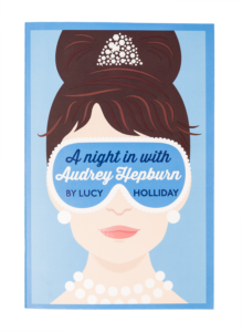 “A night in with Audrey Hepburn” paperback book by Lucy Holiday, $15.99. Available at The Paper Store, 435 Paradise Road.